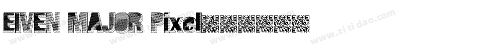 EIVEN MAJOR Pixel字体转换